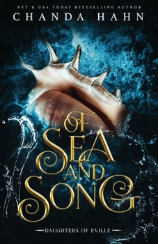 Of Sea and Song - Book #3 of the Daughters of Eville