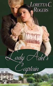 Paperback Lady Adel's Captain Book