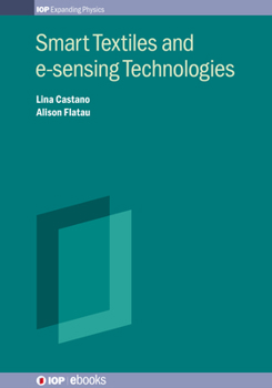 Hardcover Smart Textiles and E-Sensing Technologies Book