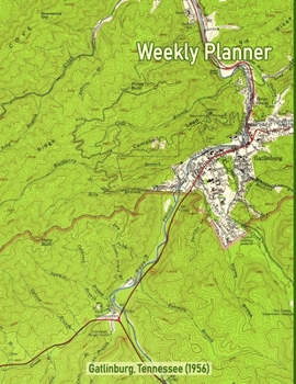 Weekly Planner: Gatlinburg, Tennessee (1956): Vintage Topo Map Cover