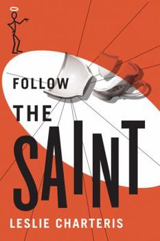 Follow the Saint - Book #20 of the Saint