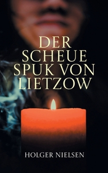 Paperback Der scheue Spuk von Lietzow [German] Book