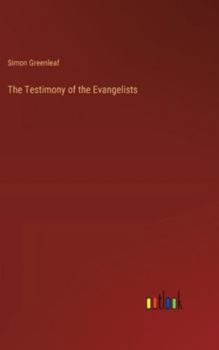 Hardcover The Testimony of the Evangelists Book