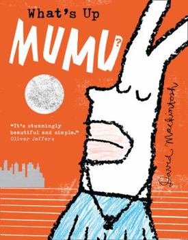 Hardcover What's Up Mumu? Book