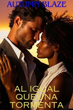 Paperback Just Like A Storm: Spanish Edition [Spanish] Book