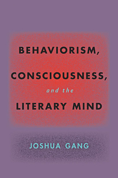 Paperback Behaviorism, Consciousness, and the Literary Mind Book