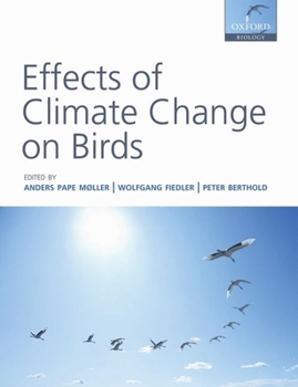 Hardcover Effects of Climate Change on Birds Book