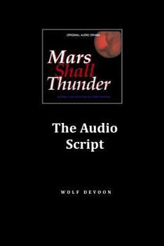 Paperback Mars Shall Thunder Audio Script Book