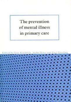 The Prevention of Mental Illness in Primary Care