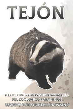 Paperback Tejón: Datos divertidos sobre animales del zoológico para niños #31 [Spanish] Book