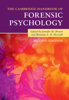 Paperback The Cambridge Handbook of Forensic Psychology Book