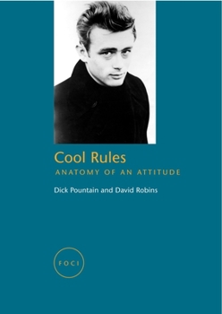 Paperback Cool Rules: Anatomy of an Attitude Book