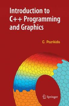 Paperback Introduction to C++ Programming and Graphics Book