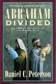 Paperback Abraham Divided: An Lds Perspective on the Middle East Book