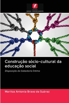 Paperback Construção sócio-cultural da educação social [Portuguese] Book