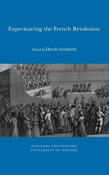 Paperback Experiencing the French Revolution Book