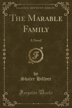 Paperback The Marable Family: A Novel (Classic Reprint) Book