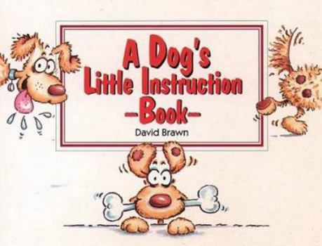 Paperback A Dog's Little Instruction Book