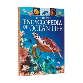 Hardcover Children's Encyclopedia of Ocean Life: A Deep Dive Into Our World's Oceans Book