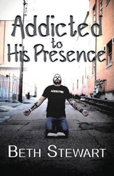 Paperback Addicted to His Presence Book