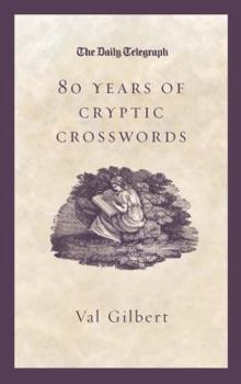 Hardcover Daily Telegraph 80 Years of Cryptic Crosswords Book