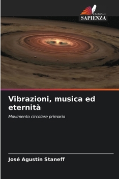 Paperback Vibrazioni, musica ed eternità [Italian] Book