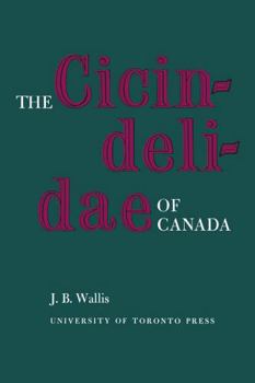 Paperback The Cicindelidae of Canada Book