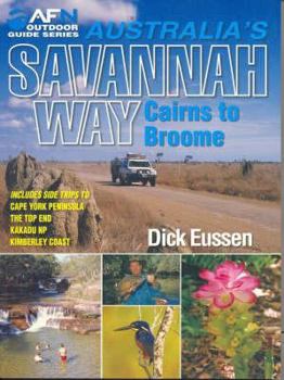 Flexibound Australia's Savannah Way: Cairns to Broome Book