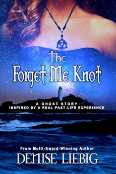 Paperback The Forget-Me Knot: A Ghost Story Book