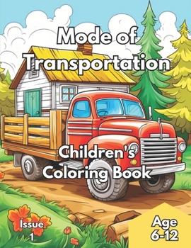 Paperback Children's Coloring Book - Mode of Transportation Book