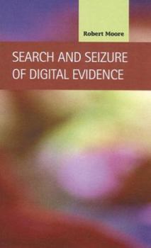 Hardcover Search and Seizure of Digital Evidence Book