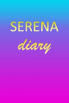 Serena: Journal Diary | Personalized First Name Personal Writing | Letter S Blue Purple Pink Gold Effect Cover | Daily Diaries for Journalists & ... Taking | Write about your Life & Interests