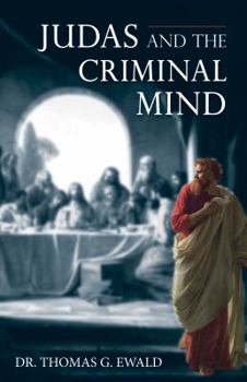 Paperback Judas and the Criminal Mind Book