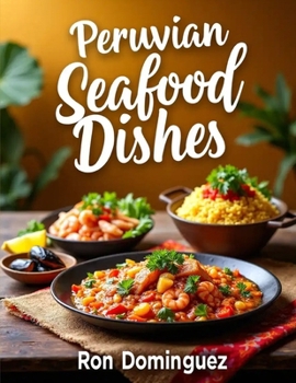 Paperback Peruvian Seafood Dishes Book