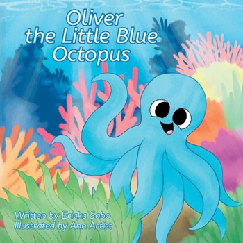 Paperback Oliver the Little Blue Octopus (Littles) Book