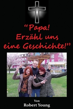 Paperback Papa! Erzähl uns eine Geschichte! [German] Book
