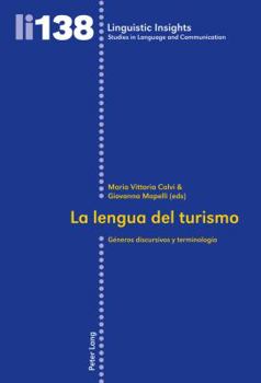 Paperback La lengua del turismo: Géneros discursivos y terminología [Spanish] Book