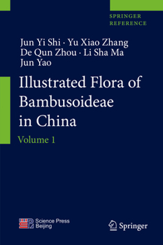 Hardcover Illustrated Flora of Bambusoideae in China: Volume 1 Book