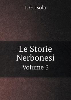 Paperback Le Storie Nerbonesi Volume 3 [Italian] Book