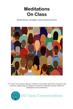 Paperback Meditations on Class: Reflections, Insights, and Commentaries Book