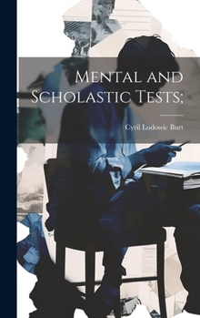 Hardcover Mental and Scholastic Tests; Book