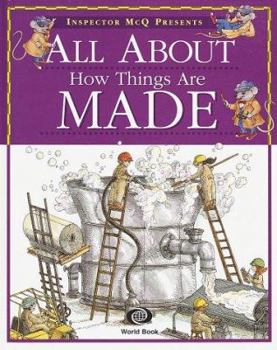Hardcover Inspector McQ Presents All about How Things Are Made Book