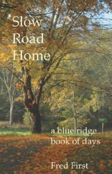 Paperback Slow Road Home Book