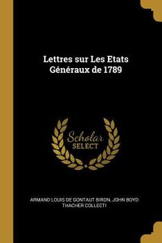 Paperback Lettres sur Les Etats Généraux de 1789 [French] Book