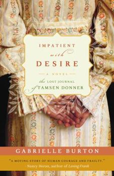 Hardcover Impatient with Desire Book