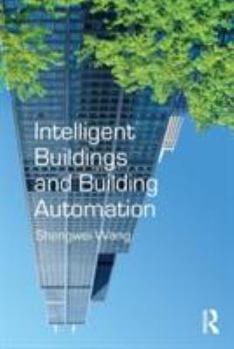 Paperback Intelligent Buildings and Building Automation Book