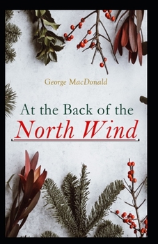 Paperback At the Back of the North Wind: Illustrated Edition Book