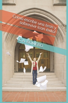Paperback Como escribir una tesis y sobrevivir (con ?xito) [Spanish] Book
