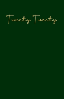 Twenty Twenty: Bullet Journal, Dot Grid Notebook Green Color Cover (5.5"x8.5")