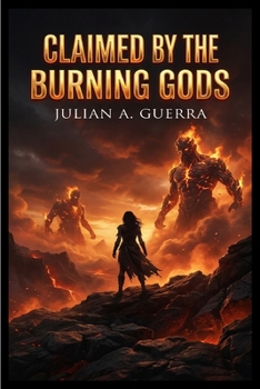 Paperback Claimed by the Burning Gods Book